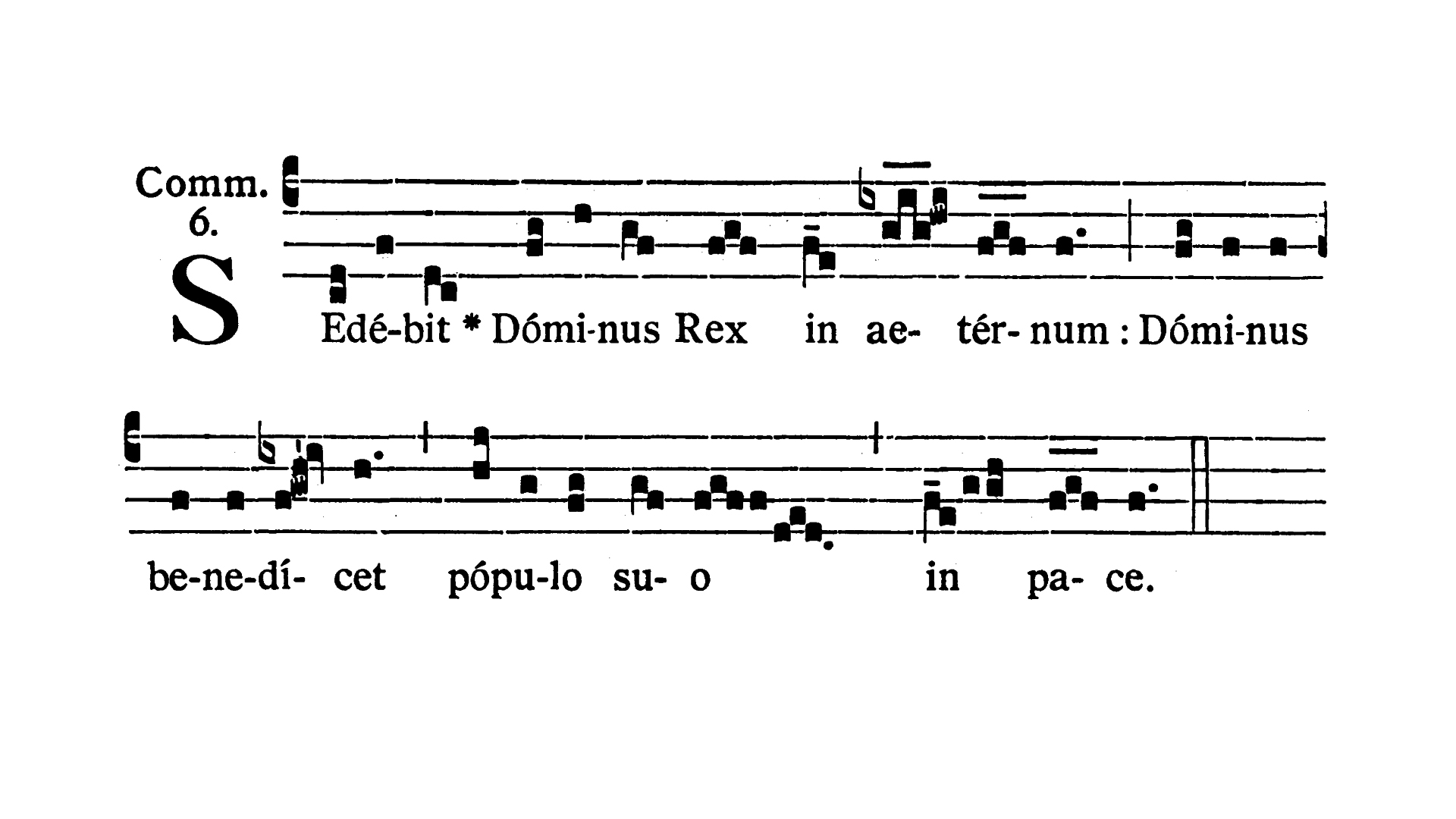 Domini Nostri Jesu Christi Regis - Communio (Sedebit Dominus Rex)