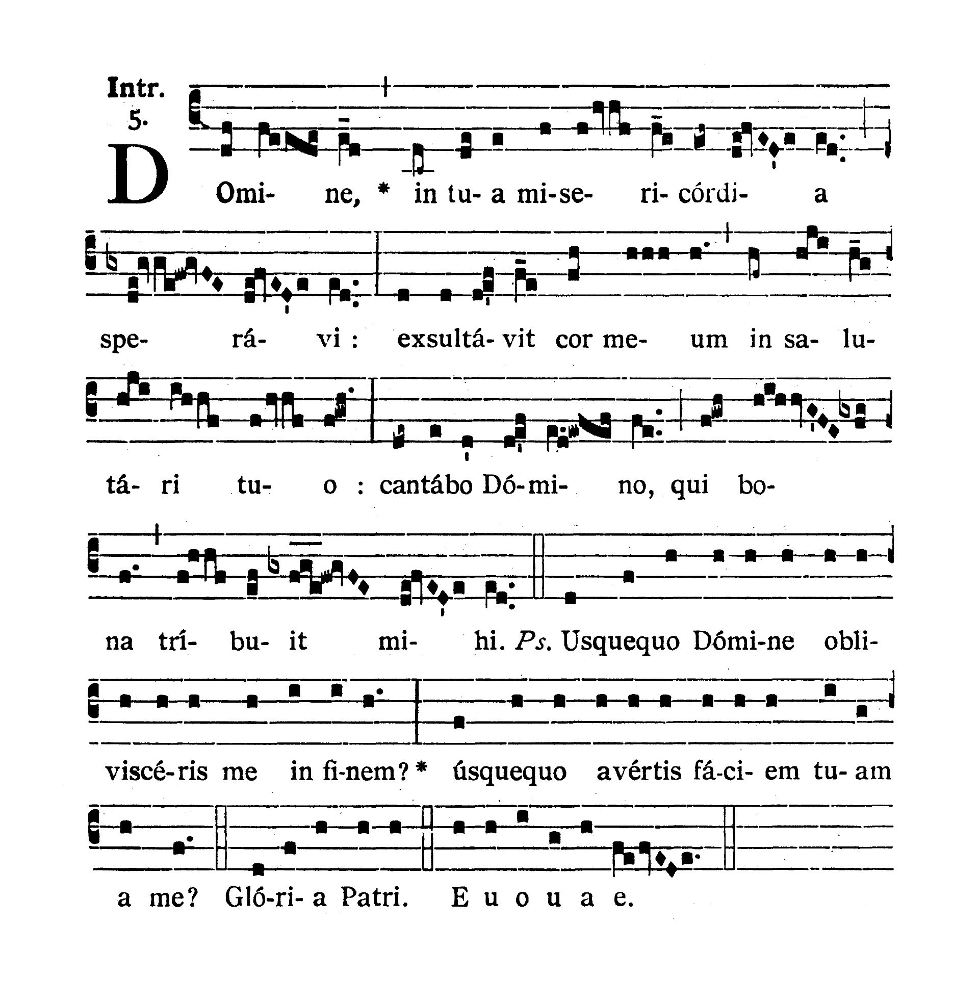 Dominica I post Pentecosten - Introitus (Domine in Tua misericordia)