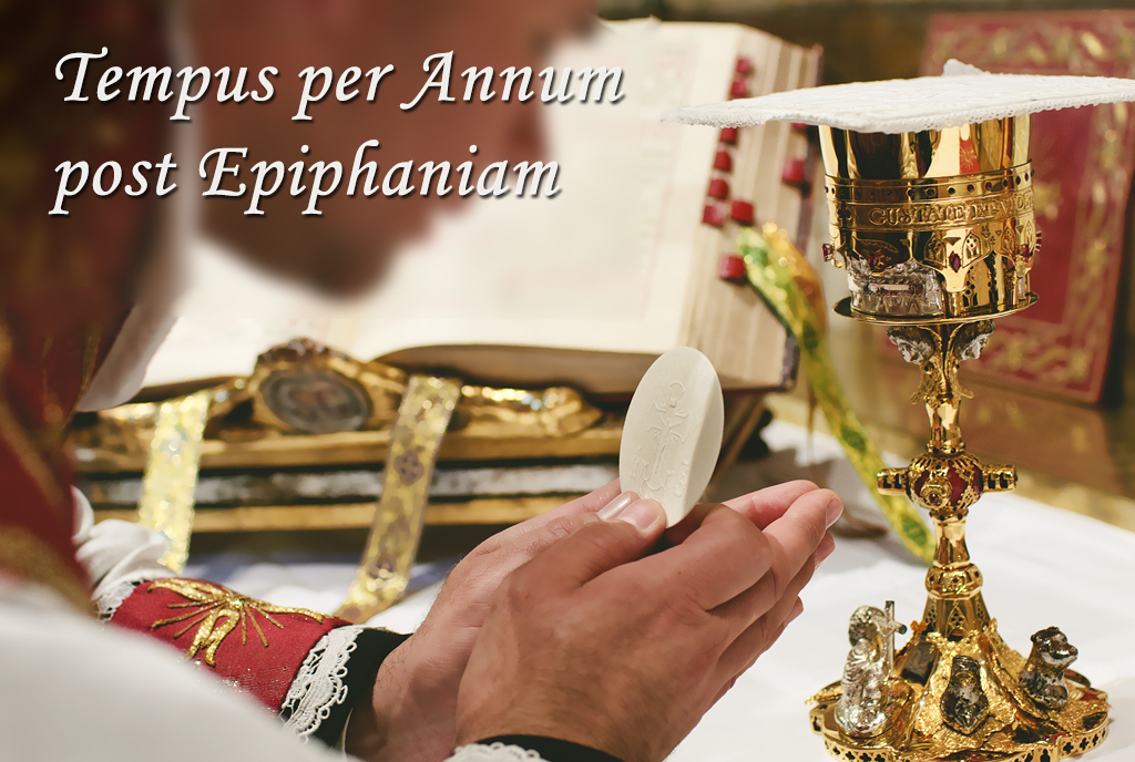 Tempus per Annum post Epiphaniam (Ordinary Time after Epiphany)